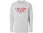 Grijs shirt met lange mouwen met de tekst 'LETS STAY IN BED (FOREVER)'
