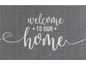 Grijze deurmat met de tekst 'Welcome to our home'.