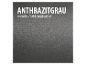 Anthrazitgrau: metallic, satijnglans afwerking.