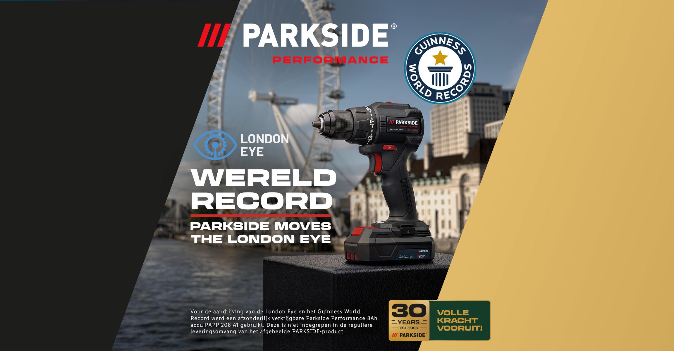 PARKSIDE boormachine met een Guinness World Records-logo, met de tekst 'WERELD RECORD' en 'PARKSIDE MOVES THE LONDON EYE' met de London Eye op de achtergrond.